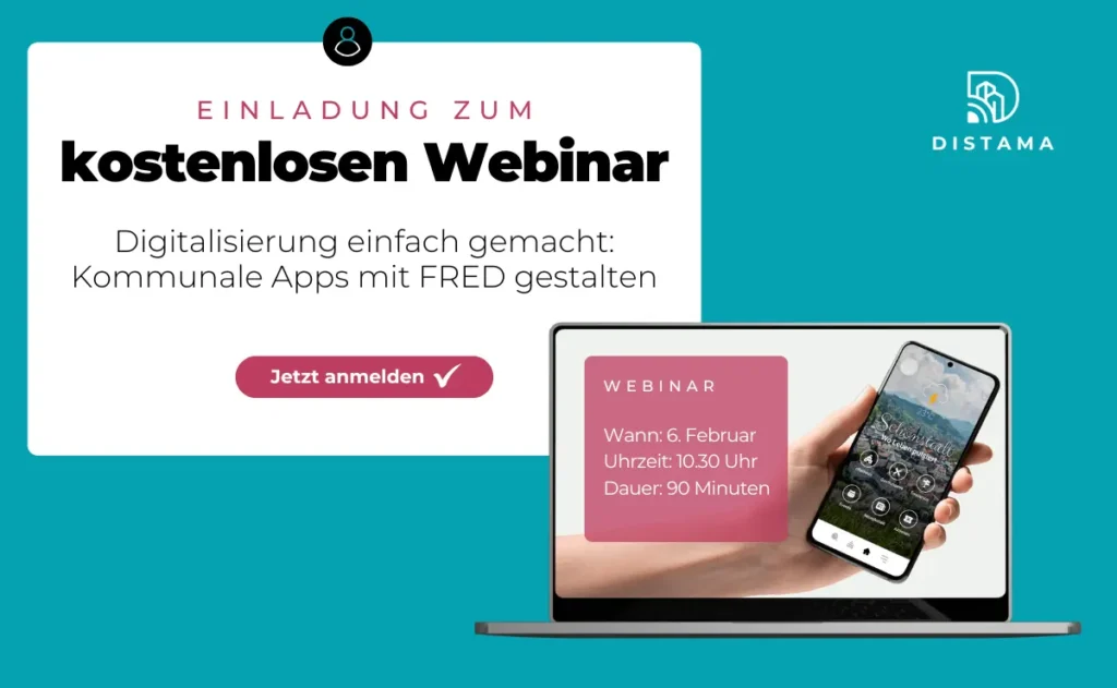 Am 6. Februar 2025 findet das kostenlose Webinar "Digitalisierung einfach gemacht: Kommunale Apps mit FRED gestalten“ statt.