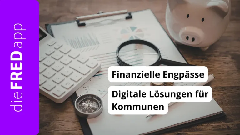 Finanzielle Engpässe meistern: Digitale Lösungen für Kommunen