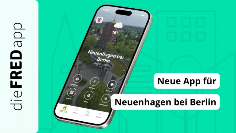 Neuenhagen setzt auf FRED: Digitale Services direkt auf dem Smartphone